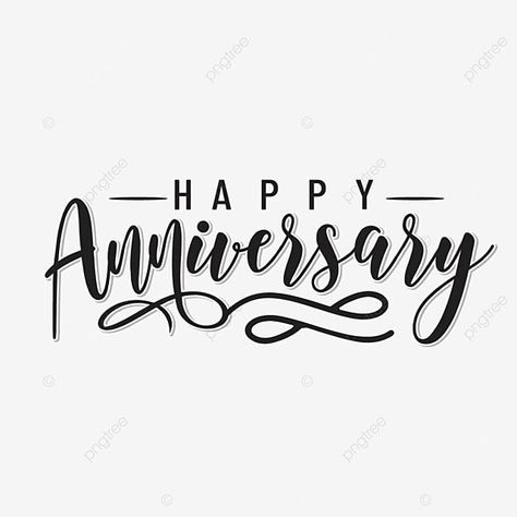 Happy Anniversary Words Fonts, Happy Anniversary Svg Free, Happy Anniversary Lettering Fonts, Happy Anniversary Fonts, Happy Anniversary Writing Style, Wedding Anniversary Calligraphy, Happy Anniversary Font, Happy 1 Anniversary, Happy Anniversary Calligraphy