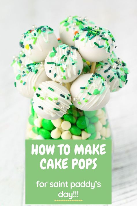 Saint Patrick's day Cake Pops are a fun baking project for kids. Recipe includes step-by-step directions on how to make cake pops. Perfect for classroom treats! St Patricks Day Cakes, Seasonal Baking, Candy Wafers, Easy Holiday Treats, Chocolate Melting Wafers, Cake Pop Sticks, Fathers Day Cake, Cake Pops How To Make, Classroom Treats