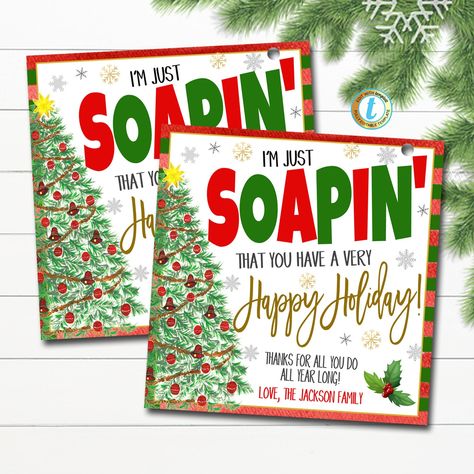 Christmas Gift Tag, Soapin' You Have a Merry Christmas, Holiday Soap Gift Tag, Secret Santa, Hands Down Xmas Staff Teacher Editable Template #SpreadJoyNotGerms #HospitalNurseStaff #TeacherChristmas #SoapingYouHaveA #VolunteerEmployee #SoapHandsDown #HolidayAppreciation #HandSanitizerTag #ChristmasGiftTag #DirtySecretSanta Spatula Gift Ideas Christmas, Christmas Spatula Gift, Christmas Soap Gift, Spatula Gift, Realtor Ideas, Merry Kissmas, Editable Gift Tags, Holiday Soap, Have A Happy Holiday