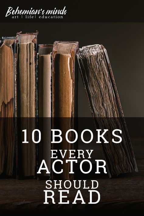 We, as actors, should read more than our scripts. What are some of the best books every actor should read? Here is our list of the books for actors. Check them out! Books For Actors, Books For Acting, Books On Acting, Acting Books, Sanford Meisner, Must Read Novels, Acting Techniques, Acting School, Theatre Actor