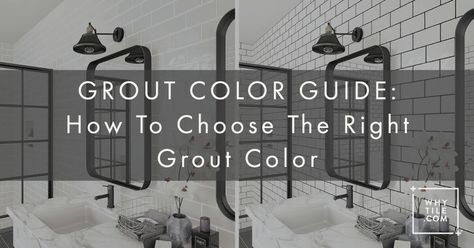 How to Choose the Right Grout Color for Your Tile - Why Tile Grey Tile Grout, Tile Grout Color, Large Floor Tiles, Dark Grey Tile, Grey Ceramic Tile, Neutral Tile, Black Floor Tiles, Black Grout, Coloured Grout