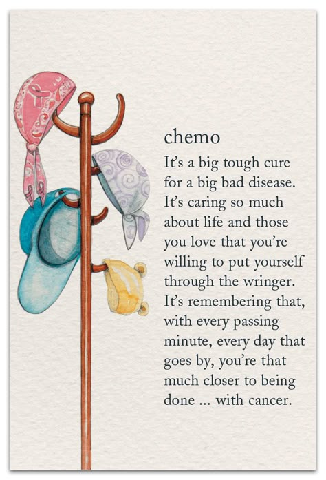 Inside message: It's letting those who caredo all we can. Because you'ddo the same for us. Details: 4.5" x 6.75" foldedMade in the USAPrinted with soy ink on recycled paperHand-painted by Julie Ross Message by Jodee Stevens Chemo Quotes, Survivor Quotes, Sleep Remedies, Encouragement Cards, A Poem, Sleep, Hats, Quotes