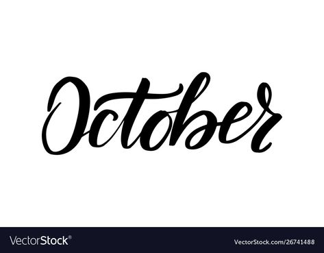 October Typography, October Calligraphy, October Font, October Lettering, Calligraphy Illustration, Instagram Wall, T Shirt Prints, Stencil Ideas, Shirt Prints