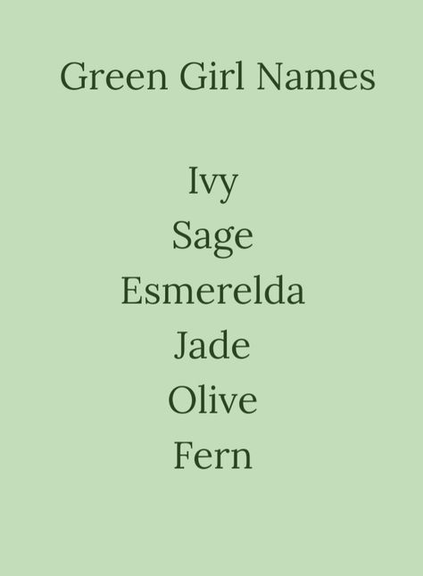 Baby girls names based on the color green. 💚 Names That Mean Green, Color Baby Names, Dnd Name Ideas, Names Book Characters, Mystic Names, Green Names, Color Names Baby, Sims 4 Not So Berry, Character Names Ideas