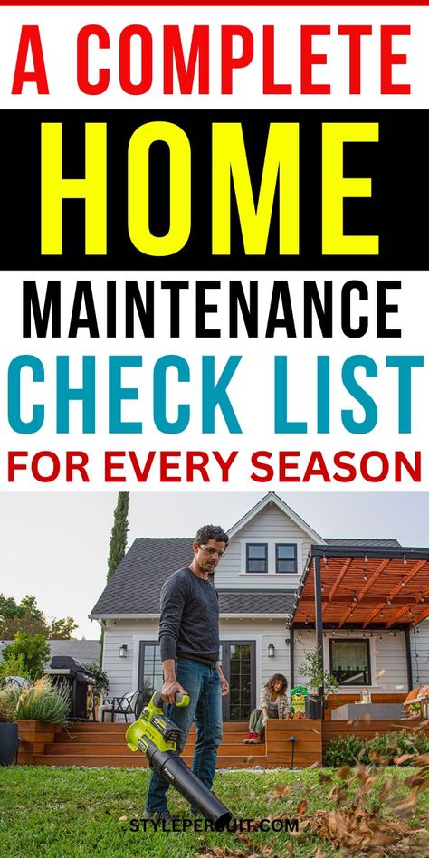 The Ultimate Home Maintenance Checklist for Every Season + Benefits – StylePersuit Household Checklist, First Time Homeowner, First Home Checklist, Task Organization, Home Maintenance Schedule, Own A House, Home Safety Tips, House Checklist, January Activities