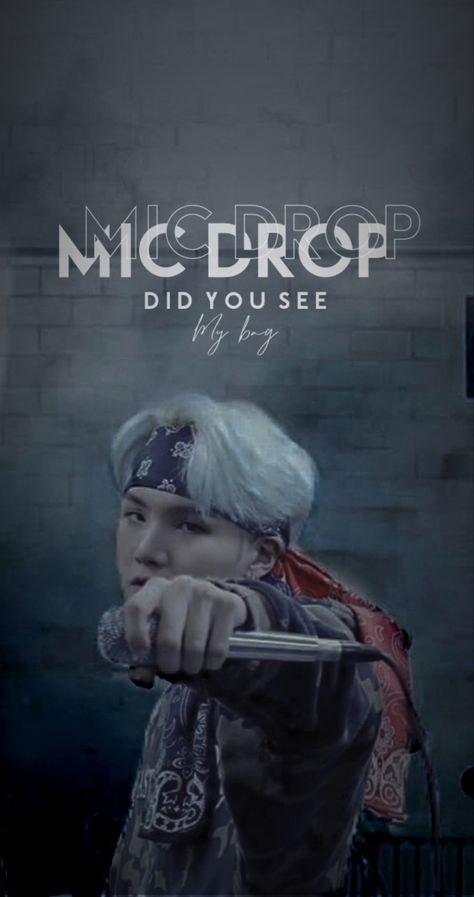 Mic Drop Quotes, Mic Drop Wallpaper, Mic Drop Lyrics, Mic Drop Bts, Bts Calendar, Bts Group Photo Wallpaper, Suga Wallpaper, Bts Songs, Music Poster Design