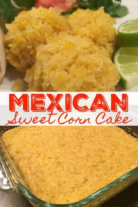 Mexican Sweet Corn Cake Archives - Sweet Little Bluebird Mexican Sweet Corn Cake, Mexican Sweet Corn, Corn Dessert, Sweet Corn Cake, Corn Cakes Recipe, Cornmeal Cake, Corn Side, Sweet Corn Cakes, Mexican Side