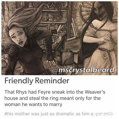 Weaver Acomaf, The Weaver Acomaf, Acotar Funny, A Court Of Dreams, Court Of Thrones And Roses, Tog Series, Court Of Dreams, Roses Book, Feyre And Rhysand