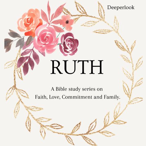 INTRODUCTION TO THE RUTH SERIES Ruth Chapter 1, Ruth Wallpaper, Ruth Bible Study, Ruth Bible, Persuasive Words, Ruth 2, Ruth 1, Shadow Wolf, Bible Study Prayer