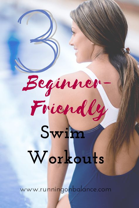 Swimming Routine Beginner, Swim Sets For Beginners, How To Start Swimming For Exercise, Beginner Pool Workout, Swimming Program Beginner, Swim Training For Beginners, Swim Exercise For Beginners, Swim Routine Pool Workout, Swim For Exercise