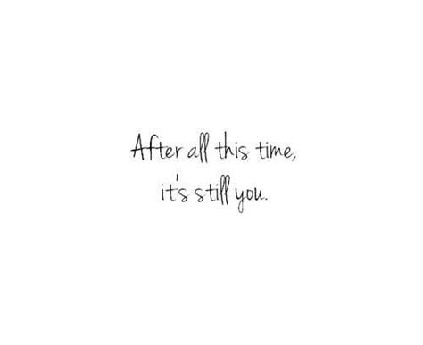 After all this time. Its always been YOU. Lady Rules, All This Time, After All This Time, You Quotes, Crush Quotes, Hopeless Romantic, Love And Marriage, Beautiful Quotes, Be Yourself Quotes