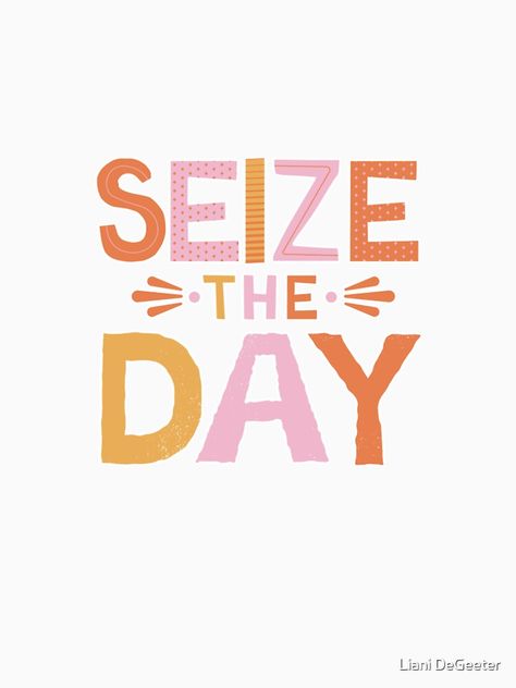 Seize The Day Quotes, Classroom Diy, Ra Boards, Trending Colors, Print Outs, Visual Board, Seize The Day, Diy Classroom, Day Quotes