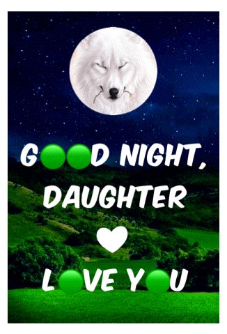 Good night, Daughter Good Night My Daughter Sweet Dreams, Good Night My Daughter, Good Night Daughter Quotes, Goodnight Daughter, Good Night Daughter, Goodnight Stickers, Daughters Quotes, Funny Good Night Images, Good Night Love You