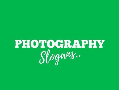 Photography Business Advertising Slogans are a vital part of marketing, Its perceptions about your business and Product you want promote. Photography Slogans, Family Slogan, Photography Captions, Advertising Words, Photography Business Branding, Advertising Slogans, Advertising Quotes, Business Slogans, Cute Phrases