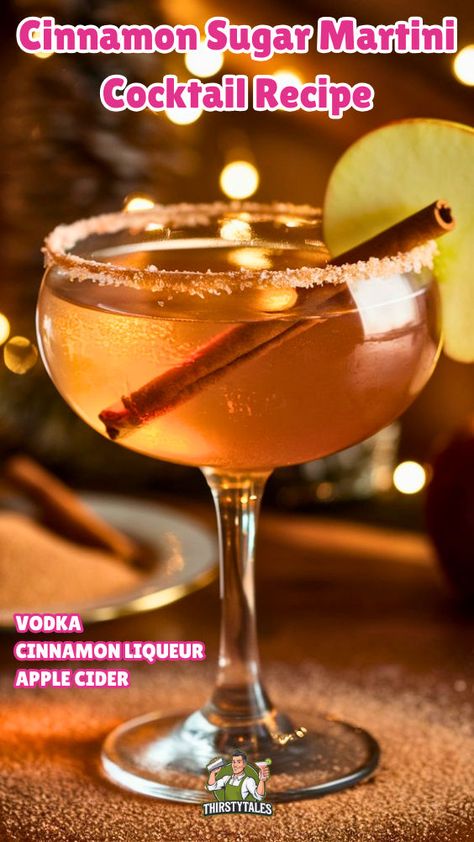 Cinnamon Martini, Sweet Martini Recipes, Cinnamon Vodka, Sweet And Spicy Cocktail, Nye Cocktails, Winter Drinks Alcoholic, Cinnamon Cocktail, Xmas Cocktails, Sugar Twist