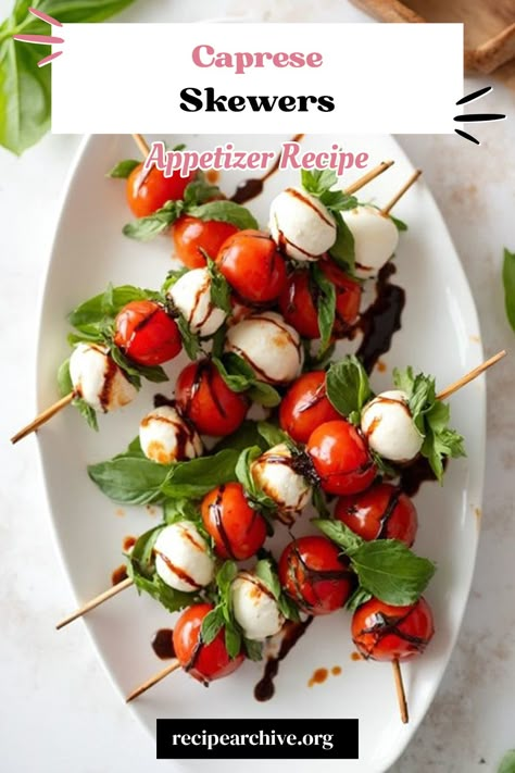 Caprese Skewers Caprese Kabobs, Tomato Skewers, Caprese Salad Skewers, Toothpick Appetizers, Meat Marinades, Joanna Gaines Recipes, Basil Mozzarella, Skewer Appetizers, Caprese Skewers