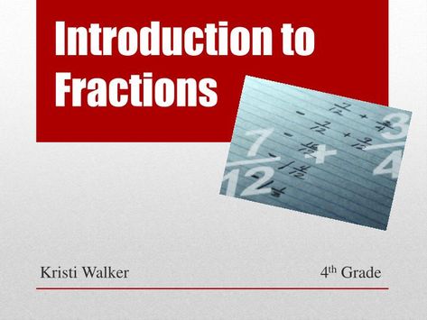 PPT - Introduction to Fractions PowerPoint Presentation, free download - ID:2406876 Introduction To Fractions, Above The Line, Below The Line, Powerpoint Presentation, Cambridge, Vocabulary, Presentation, Free Download, Writing