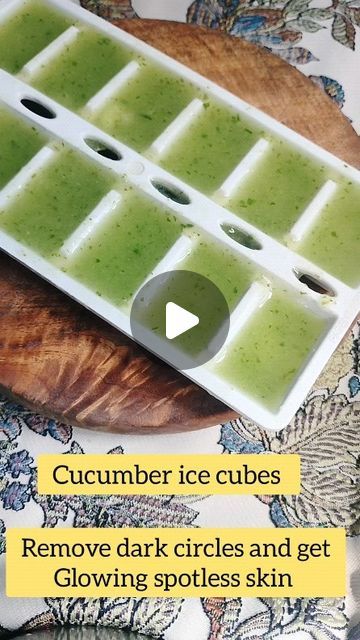 jassi on Instagram: "Cucumber ice cubes to remove dark circles and get glowing spotless skin ll Applying ice cubes under the eyes can be the best remedy for dark circles. This home remedy of Cucumber ice cubes will not only remove suntan but also helps relieve sun burn and helps in skin whitening. Follow for more ♥️ Save for later use 👍 . . . . #skincare #glowingskin #icecube #icecubebenefits #spotlesskin #glassskin #cucumbermask #cucumber #homeremedies #viralmask #diy #indianbeautysecrets #suntanremoval #suntanremoval #pigmentationremoval #darkcirclesremover #summercaretips #trending #instareel" Does Ice Help Dark Circles, Ice Cubes For Dark Circles, Cucumber Ice Cubes For Face, Ice Cubes For Face Skin Care, Dark Circles Under The Eyes Remedies, Cucumber Ice Cubes, Cucumber For Skin, Indian Beauty Secrets, Ice Cube Recipe