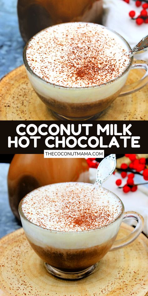 Coconut Milk Beverage Recipes, Hot Chocolate With Coconut Milk, Coconut Milk Drinks Healthy, Hot Cocoa Recipe With Cocoa Powder, Coconut Milk Hot Chocolate, Coconut Milk Recipes Dessert, Hot Chocolate With Cocoa Powder, Coconut Milk Tea, Inflammatory Meals