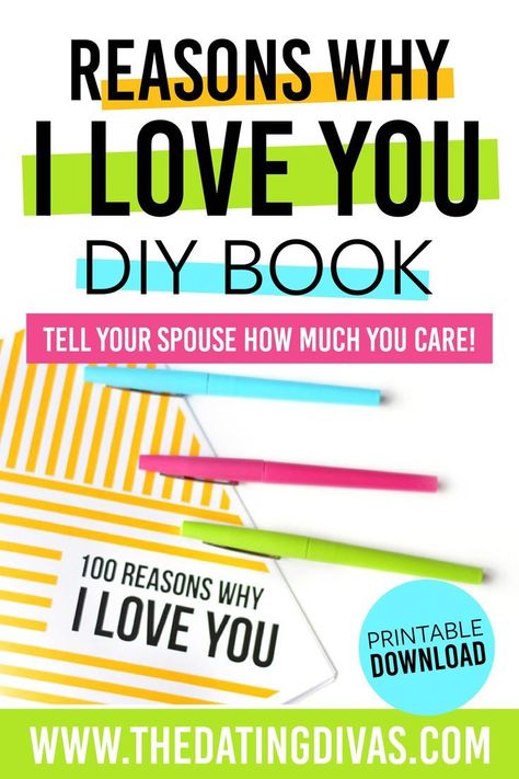 ROMANTIC DIY GIFT IDEA- Make your own "Reasons Why I Love You" DIY Book using FREE Printables from The Dating Divas. Perfect for Father's Day, his birthday, your anniversary, Valentine's Day, etc. #romanticgift #diygift #anniversarygift Reasons Why I Love You Book Diy, 52 Reasons Why I Love You, Romantic Diy Gifts, 100 Reasons Why I Love You, Dating A Married Man, 52 Reasons, Men's Birthday, Reasons I Love You, Reasons Why I Love You