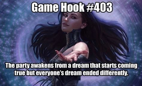 Story Hooks, Game Hook, Game Hooks, Dm Ideas, Dnd Dm, Plot Ideas, Dnd Things, Dnd Stories, Dungeon Master's Guide