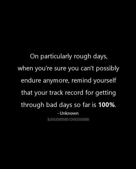 Have you realized that you have made it through 100% of your worst days? While some days may be more difficult than others, you have the strength, resources, and resilience to overcome obstacles in your way. If you or your family is seeking to learn how to manage challenging situations or relationships, we are here to help. Call today to learn more or schedule an appointment at (704) 408-8489. #PGClinical #PGClinicalServices #Therapy #Empowered #Rough #Family #Relationships #Communication Today Is Hard Quotes, Worst Day Quotes, Bad Manager Quotes, Rough Day Quotes, Hard Day Quotes, Overcoming Obstacles Quotes, Obstacle Quotes, Manager Quotes, Golden Co