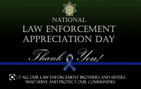 National Law Enforcement Appreciation, Police Appreciation Week, Law Enforcement Appreciation Day, Law Enforcement Appreciation, Police Appreciation, Police Quotes, Art Teacher Gifts, Law Enforcement Officer, All Hero