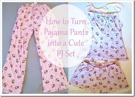 Turning too big pajama pants into a cute pajama shorts and top set.  Plus, turning a night gown into another pj set.  Fairly easy sewing tutorial. Cute Pjs Shorts, How To Make Pajama Pants, Diy Pajama Set, Upcycle Pajama Pants, How To Sew Pajama Pants, Pajama Pants For Big Stomachs Sew, Cute Pajama Shorts, Sewing Pajama Pants, Easy Sewing Patterns Free Pajama Pants