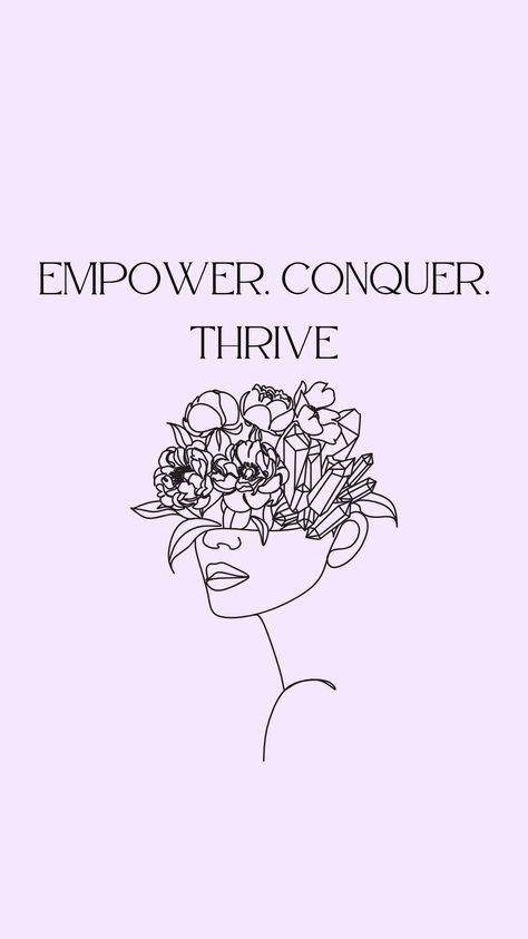 Empower. Conquer. Thrive. 💪✨ #Empowerment #SuccessJourney Thrive Aesthetic, Aesthetic Phone, Phone Wallpapers, Aesthetic Wallpapers, Phone Wallpaper, Wallpapers, Feelings