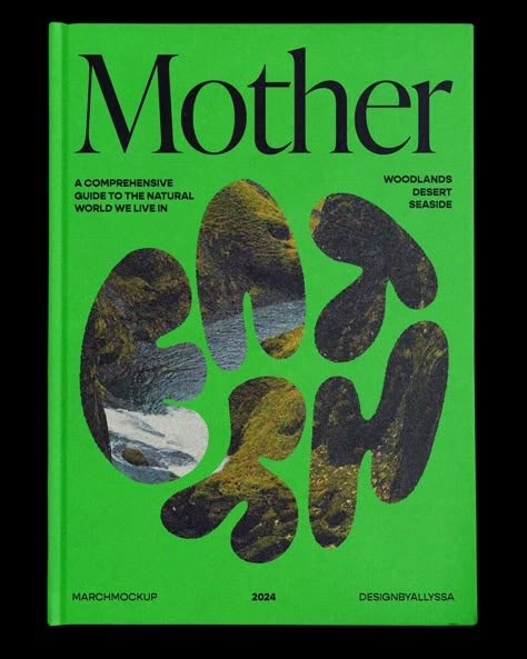 MOTHER EARTH Book cover design for week 3 of #marchmockup 🌿 wanted to make a coffee table book about mother earth 🌎 swipe to zoom in ⏭️ - type: ivy presto mockup from @mrmockup - #bookcoverdesign #bookdesign #motherearth #coffeetablebook #graphicdesign #editorialdesign #designbywomen #femmetype #type01 #typography #tdkpeepshow #designbyallyssa #freelancedesigner Make A Coffee Table, Zine Cover, Magazine Layout Ideas, Typography Book Cover, Coffee Table Book Design, Motherhood Books, Typography Collage, Graphic Design Book Cover, Creative Book Cover Designs