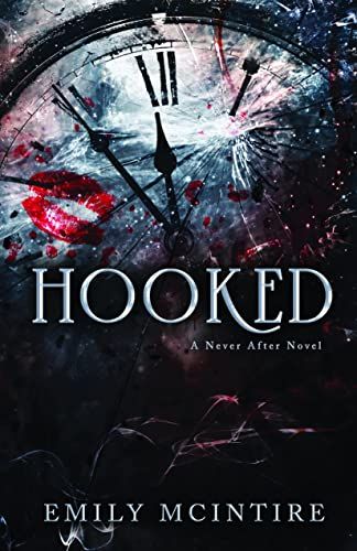 Hooked By Emily Mcintire, Never After Series, Read Free Books, Books Online For Free, Emily Mcintire, Dark Contemporary, After Series, Series Online Free, English Novels