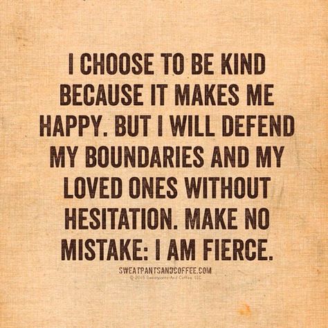 I choose to be kind......but....I'm not the same person anymore. I will not hesitate to call you out on your bull shit. This Is Your Life, Life Quotes Love, To Be Kind, It Goes On, I Choose, What’s Going On, Quotable Quotes, Quotes About Strength, A Quote