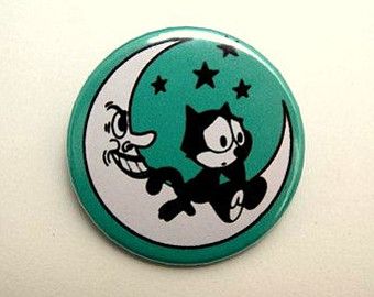 Felix The Cat, Cat Moon, Cool Buttons, Felix The Cats, Button Badge, Pins And Patches, Cool Pins, Pinback Button, Cute Pins