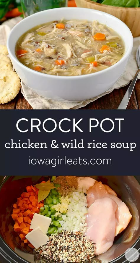 Crock Pot Chicken and Wild Rice Soup - Iowa Girl Eats Wild Rice Soup Easy, Wild Rice Soup Crockpot, Rice Soup Crockpot, Turkey Wild Rice Soup, Chicken And Wild Rice Soup, Wild Rice Soup Recipes, Chicken Wild Rice Soup, Rice Soup Recipes, Chicken And Wild Rice