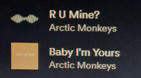 R U Mine, I'm Yours, Monkey 3, Artic Monkeys, Mia 3, Alex Turner, Music Aesthetic, Just Lyrics, Imagine Dragons