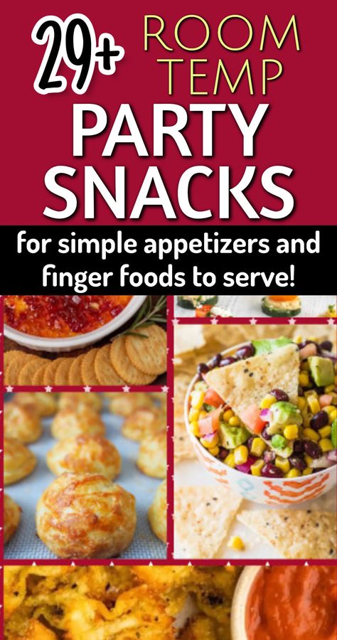 29+ Room Temp Party Snacks For Simple Appetizers and Finger Foods To Serve - make ahead room temperature appetizers and easy shareable snacks for party events - would make great bunco food for game night! Shareable Food Easy Recipes, Easy Make Ahead Appetizers For A Party, Food For Game Night, Room Temp Appetizers, Wine Night Snacks, Bunko Party, Shareable Snacks, Room Temperature Appetizers, Snacks For Party