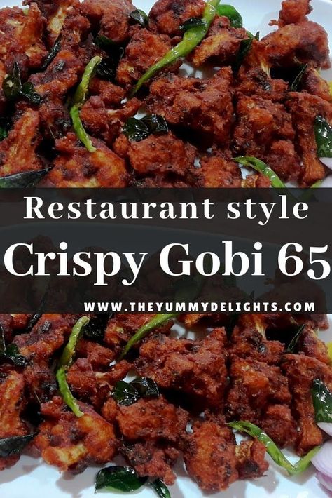 Gobi 65 restaurant-style | cauliflower 65 | crispy cauliflower fry recipe Gobi 65 Recipe Video, Indian Cauliflower Recipes, Cauliflower Fry, Gobi 65, Indian Cauliflower, Indian Delicacies, Recipe Cauliflower, Crispy Cauliflower, Veg Recipe