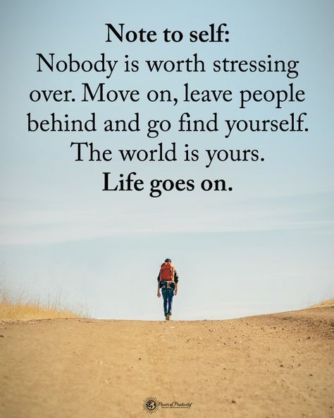 Power of Positivity on Instagram: “Note to self: Nobody is worth stressing over. Move on, leave people behind and go find yourself. The world is yours. Life goes on.…” On To Better Things, Quotes About Moving On In Life, Quotes About Moving, Moving On In Life, Better Things, Trendy Quotes, Quotes About Moving On, Moving On, Find Yourself