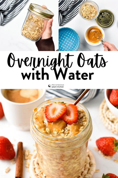 Overnight Oats Recipe Easy No Yogurt, Water Overnight Oats, Overnight Oats With Water Recipes For, No Milk Overnight Oats, 200 Calorie Overnight Oats, Oatmeal With Water Recipes, Over Night Oats No Yogurt, Overnight Oats With Yogurt No Milk, Low Calorie Overnight Oats Recipes Under 200 Calories