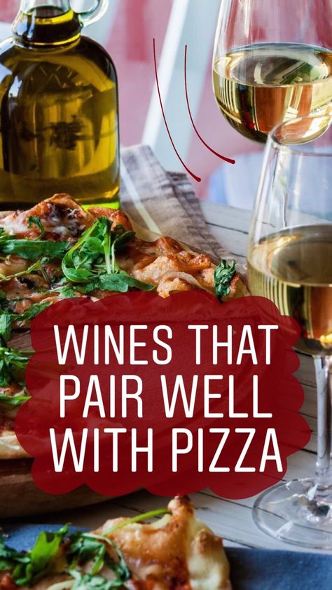 Wine For Pizza, Pizza Wine Pairing, Pizza And Wine Pairings, Wine And Pizza Pairing, Sweet Champagne Brands, Wine Cheat Sheet, Different Types Of Pizza, Pizza Pairings, Wine Pairings Chart