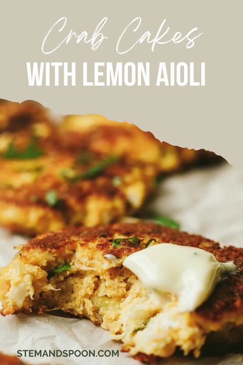 Crab Cakes Crab Cake Aioli Sauce, Lemon Aioli For Crab Cakes, Keto Crab Cakes, Crab Cakes Healthy Clean Eating, Paleo Crab Cakes, Low Carb Crab Cakes, Cakes With Lemon, Homemade Crab Cakes, Crab Cakes Recipe