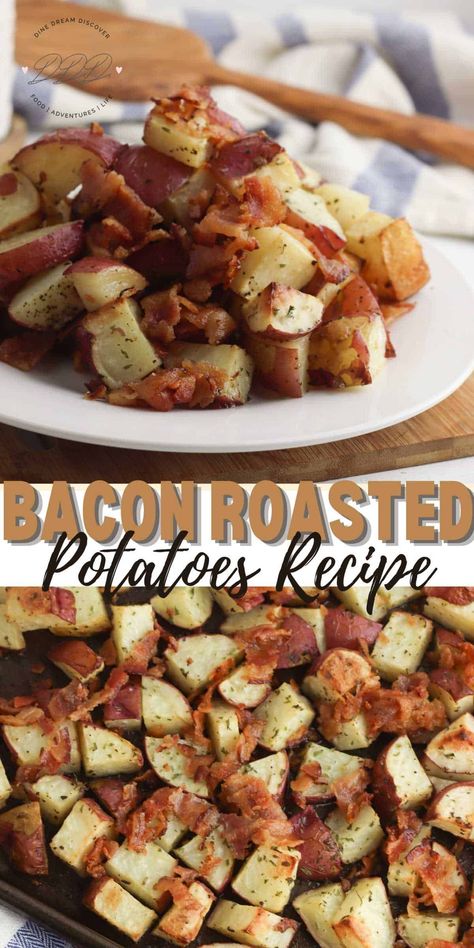 Bacon Roasted Potatoes Recipe - Dine Dream Discover Roasting Potatoes, Waffle Bowl, Roasted Potato Recipes, Bacon Potato, Carrots And Potatoes, Bacon Cheddar, Potatoes Recipe, Bacon Recipes, Crispy Bacon