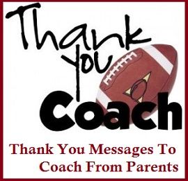 Thank You Messages! : Team Coach Sayings Thank You, Coach Thank You Quotes, Thank You Coach Quotes Gratitude, Coach Appreciation Quotes, Thank You Coach Quotes, Football Coach Quotes, Thank You Qoutes, Thank You Quotes Gratitude, Basketball Board