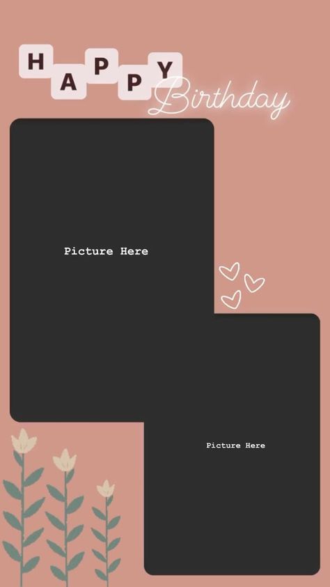 Instagram Birthday Template, Quotes For Friends, Frame Birthday, Template Birthday, Birthday Captions Instagram, Birthday Collage, Happy Birthday Wallpaper, Birthday Post, Happy Birthday Template