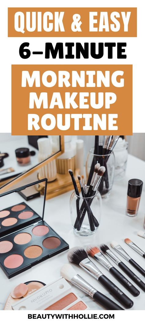 My Quick & Easy 6-Minute Morning Makeup Routine Basic Makeup Products For Beginners, Quick Make Up, Easy Work Makeup Mornings, Minimalist Makeup Tutorial, 5 Minute Makeup Routine Over 40, Walmart Makeup Tutorial, How To Apply Makeup For Beginners, Easy Natural Makeup Tutorial, Easy Makeup Ideas For Beginners