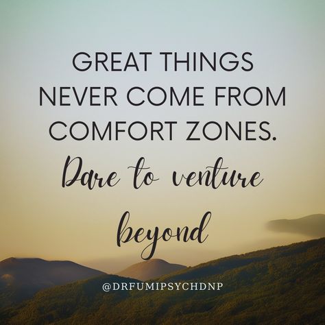 🎼 "Great things never come from comfort zones. Dare to venture beyond." This inspirational quote encourages us to rise to new challenges to achieve and develop. #GrowthMindset #StepOut #EmbraceChange #NoComfortZone #DareToDream 🌠 When we push ourselves past the comfort zone, great things happen. We understand who we truly are in the face of difficulties and uncertain times. Rather than allowing fear to paralyze you, use it as motivation to help you succeed. Any activity that pushes you beyo... The Comfort Zone, Embrace Change, Mental Health Support, Things Happen, Health Awareness, Mental Health Awareness, Physical Health, Comfort Zone, Inspirational Quote