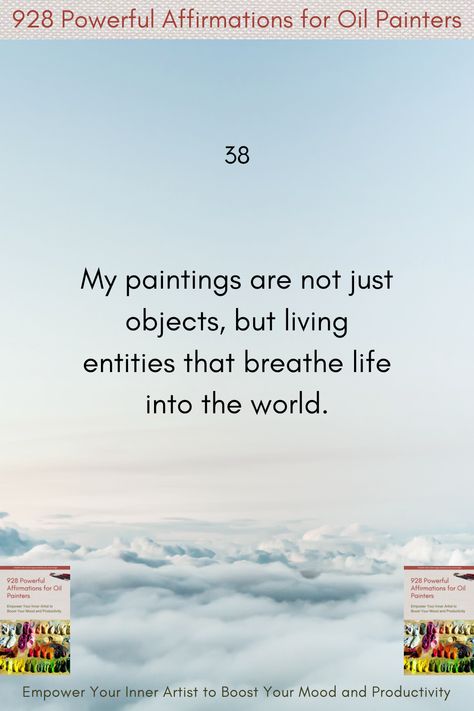 928 Powerful Affirmations for Oil Painters - Empower Your Inner Artist to Boost Your Mood and Productivity Painting Affirmations, Artist Affirmations, The Artist's Way, Kindle Ebook, Powerful Affirmations, Boost Your Mood, Oil Painters, 2024 Vision, Amazon Books