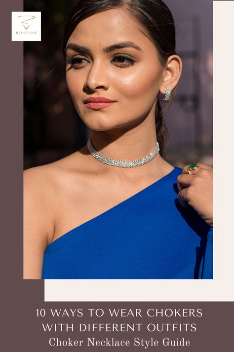 How to wear choker necklaces. Luxury Traditional Choker For Festive Occasions, Heavy Choker Necklace For Party, Heavy Choker Necklace For Festive Occasions, Heavy Festive Choker Necklace, Bollywood Style Festive Choker Necklace, Jewellery Styling Tips, Choker Necklace Outfit, Necklace Styling, Jewellery Styling