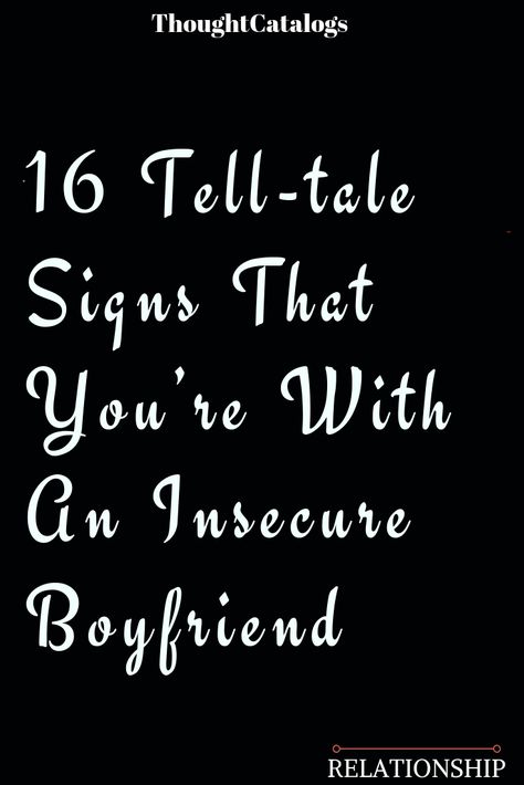 Insecure Men Quotes, Controlling Boyfriend, Insecure Boyfriend, Possessive Boyfriend, Signs Of Insecurity, Controlling Relationships, Good Better Best, Control Quotes, Gemini Personality