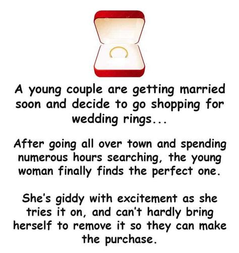 A couple are shopping for a wedding ring - latest joke Wedding Jokes, Pregnancy Jokes, Non Traditional Wedding Ring, Joke Stories, Latest Jokes, English Jokes, Jokes Hilarious, Jokes Images, Wife Jokes